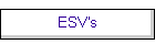 ESV's