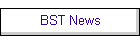 BST News